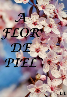 A flor de piel