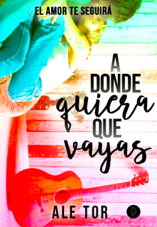 Libro. "A donde quiera que vayas" Leer online