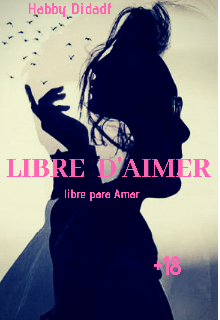 Libre D'aimer