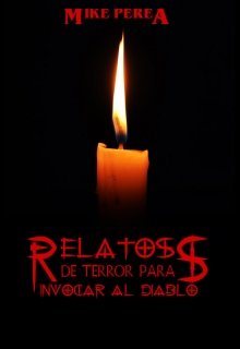 Relatos De Terror Para Invocar Al Diablo