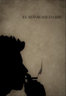 El Señor Solitario