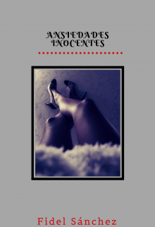 Ansiedades inocentes