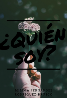 ¿quién soy?