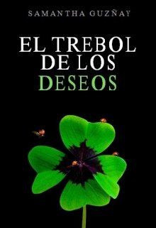 El Trébol de los deseos