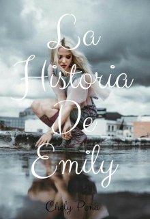 La Historia De Emily