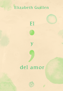 Libro. "El punto y coma del amor" Leer online