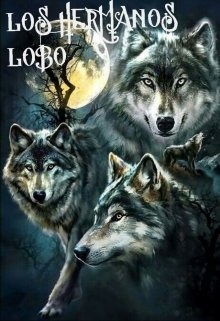 Los Hermanos Lobo