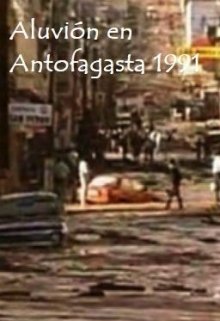 Aluvión en Antofagasta 1991