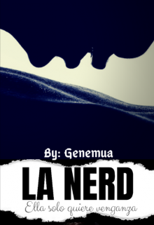 Libro. "La Nerd - Saga "Ursula” " Leer online