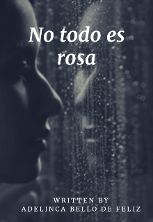 No todo es rosa