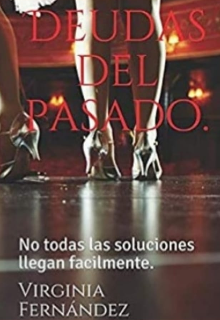 Libro. "Deudas Del Pasado" Leer online