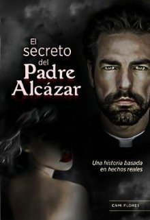 El Secreto del Padre Alcázar