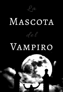 La mascota del vampiro