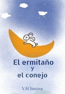 Libro. "El ermita&amp;ntilde;o y el conejo" Leer online