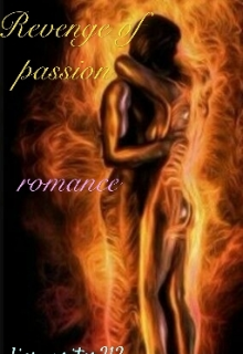 Book. "Revenge of Passion " read online