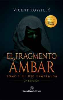 Libro. "El fragmento ámbar. El ojo esmeralda" Leer online