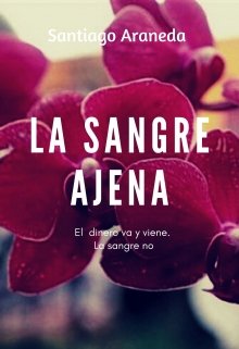 La sangre ajena