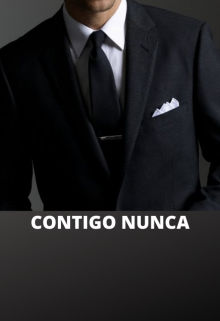 Libro. "Contigo nunca" Leer online