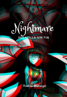 Libro. "Nightmare- Pesadilla sin fin." Leer online