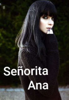 Se&ntilde;orita Ana 