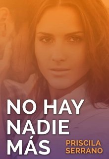 Libro. "No hay nadie más" Leer online