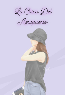 La Chica Del Aeropuerto 