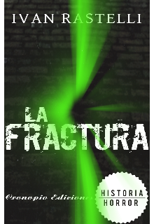 La Fractura