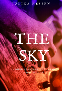 "The Sky" - A puro Rock and Roll