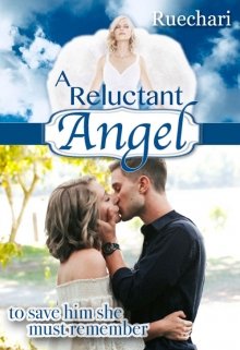 Book. "A Reluctant Angel" read online