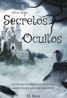 Secretos Ocultos Vol.2 Magia la Saga