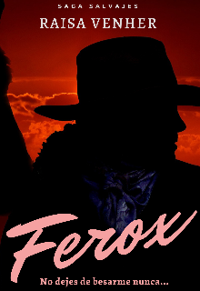 Libro. "Ferox (1°parte Saga Salvajes) " Leer online