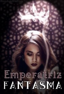 Emperatriz Fantasma