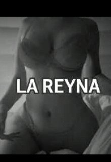 La Reyna