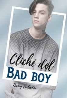 Cliché del Bad Boy [1.0]