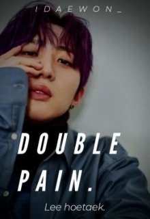 ❝double pain❞ lee hoetaek. [+18]