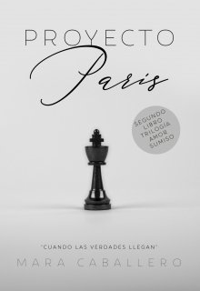 Libro. "Proyecto París ღ ♚libro 2" Leer online