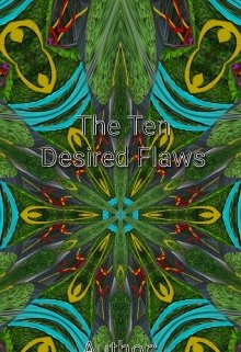 Book. "The Ten Desired Flaws" read online
