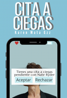 Libro. "Cita a Ciegas" Leer online