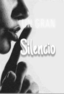 Un gran silencio