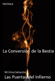 Libro. "La Conversión de La Bestia (+18)" Leer online