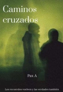 Caminos cruzados