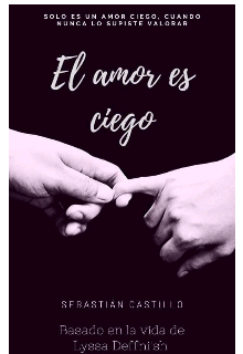 El Amor Es Ciego