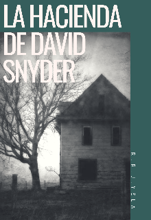 La hacienda de David Snyder 