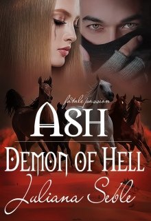 Book. "Ash. Demon of Hell" read online