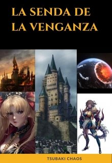 La Senda De La Venganza