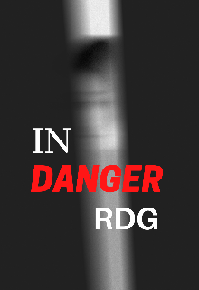 In Danger | Rdg