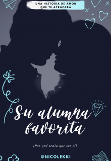 Su alumna favorita