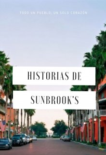 Historias de Sunbrook's