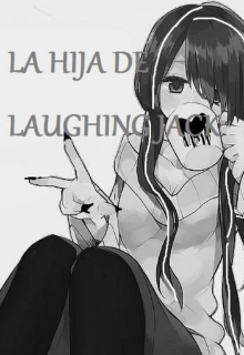 La hija de Laughing jak