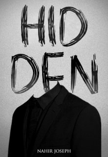 Hidden